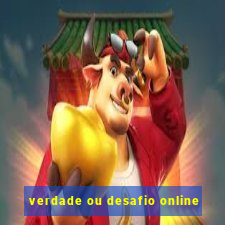 verdade ou desafio online